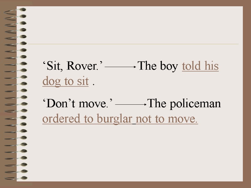 ‘Sit, Rover.’           The boy